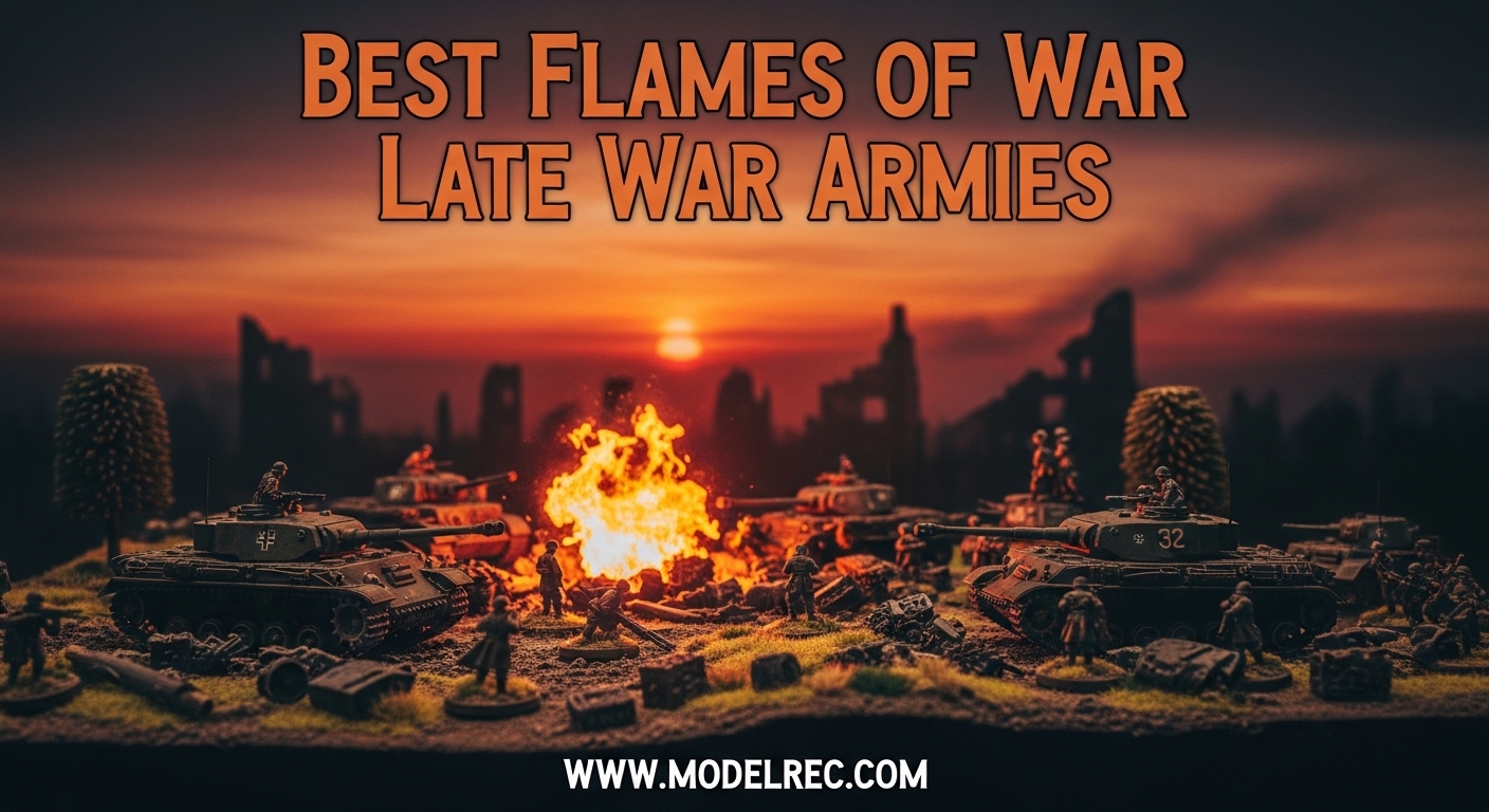 Best Flames of War Late War Armies