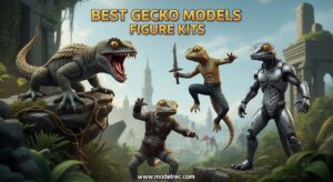 Best Gecko Models Figure Kits