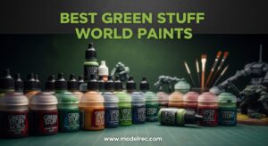 Best Green Stuff World Paints