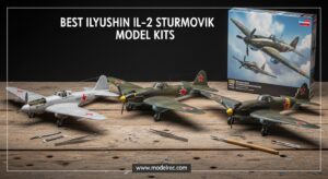 Best Ilyushin Il-2 Sturmovik Model Kits