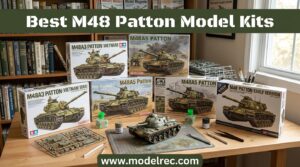 Best M48 Patton Model Kits