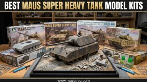 Best Maus Super Heavy Tank Model Kits