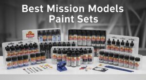 Best Mission Models Paint Sets