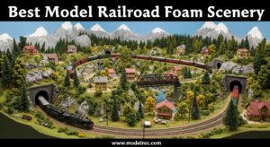 Best Model Railroad Foam Scenery