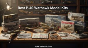 Best P-40 Warhawk Model Kits