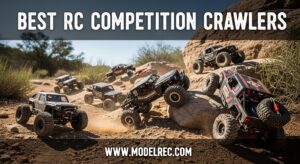 Best RC Competition Crawlers