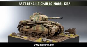 Best Renault Char D2 Model Kits