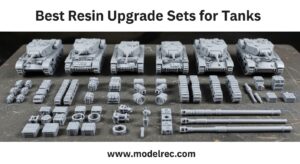 Best Resin Upgrade Sets for Tanks