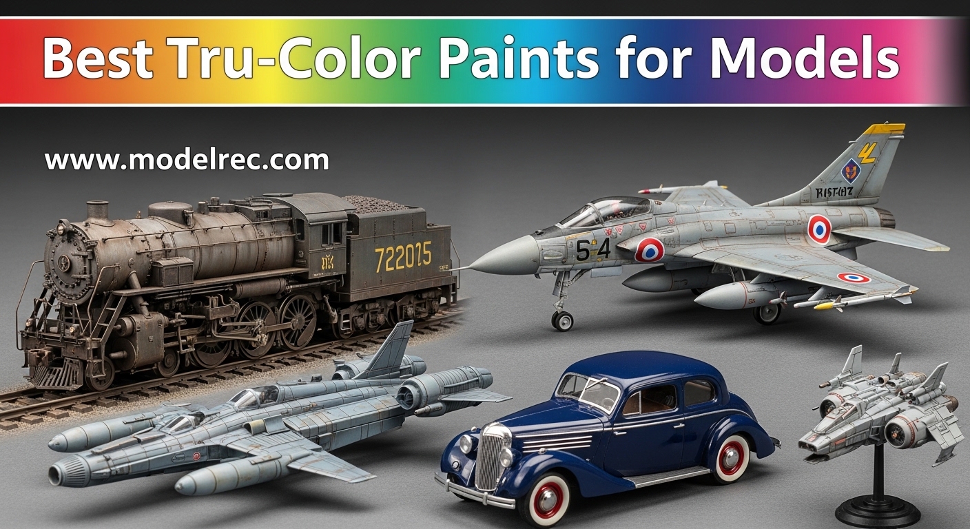 Best Tru-Color Paints for Models