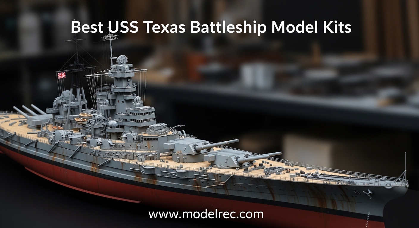 Best USS Texas Battleship Model Kits