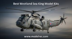 Best Westland Sea King Model Kits