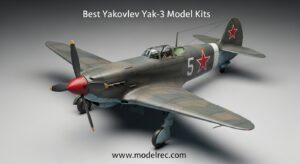 Best Yakovlev Yak-3 Model Kits