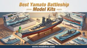 Best Yamato Battleship Model Kits