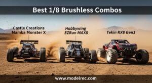 Best 18 Brushless Combos