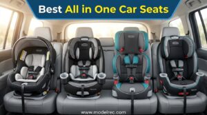 Best All in One Car Seats