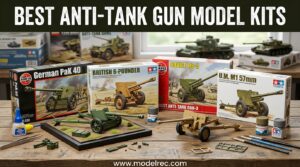 Best Anti-Tank Gun Model Kits