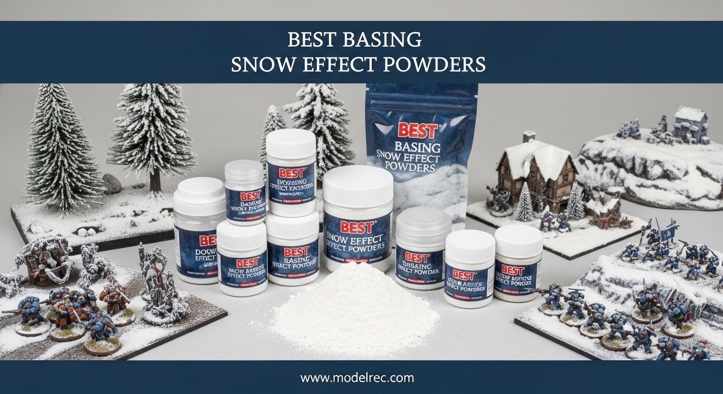 Best Basing Snow Effect Powders