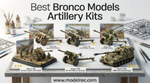 Best Bronco Models Artillery Kits