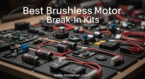 Best Brushless Motor Break-In Kits