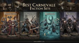 Best Carnevale Faction Sets
