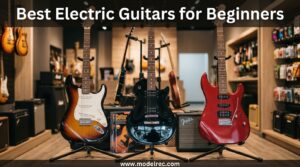 Best Electric Guitars for Beginners