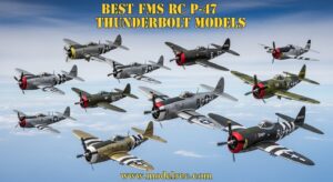 Best FMS RC P-47 Thunderbolt Models