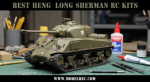 Best Heng Long Sherman RC Kits