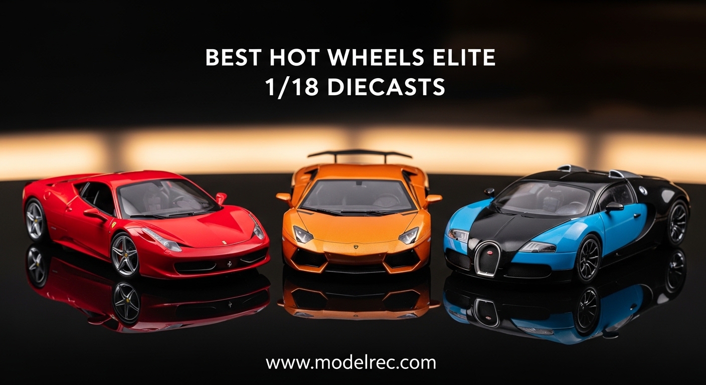 Best Hot Wheels Elite 1/18 Diecasts