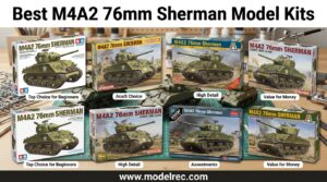 Best M4A2 76mm Sherman Model Kits