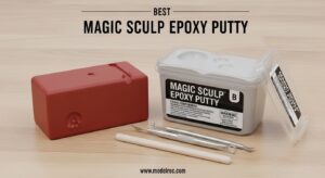 Best Magic Sculp Epoxy Putty