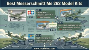 Best Messerschmitt Me 262 Model Kits