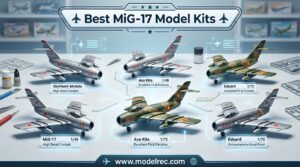 Best MiG-17 Model Kits
