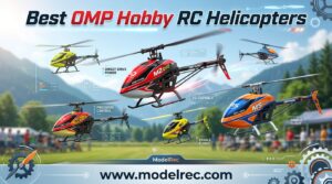Best OMP Hobby RC Helicopters