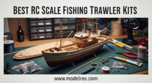 Best RC Scale Fishing Trawler Kits