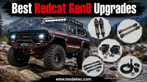 Best Redcat Gen8 Upgrades
