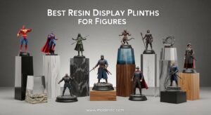 Best Resin Display Plinths for Figures