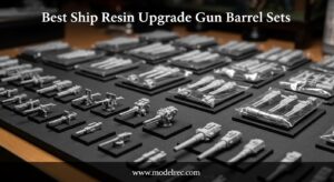 Best Ship Resin Upgrade Gun Barrel Sets