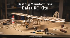 Best Sig Manufacturing Balsa RC Kits