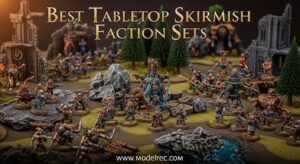 Best Tabletop Skirmish Faction Sets