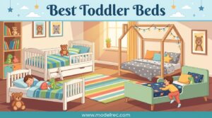 Best Toddler Beds