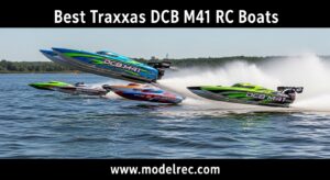 Best Traxxas DCB M41 RC Boats
