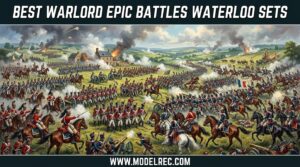 Best Warlord Epic Battles Waterloo Sets
