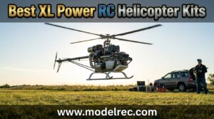 Best XL Power RC Helicopter Kits