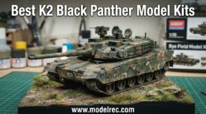 Best K2 Black Panther Model Kits