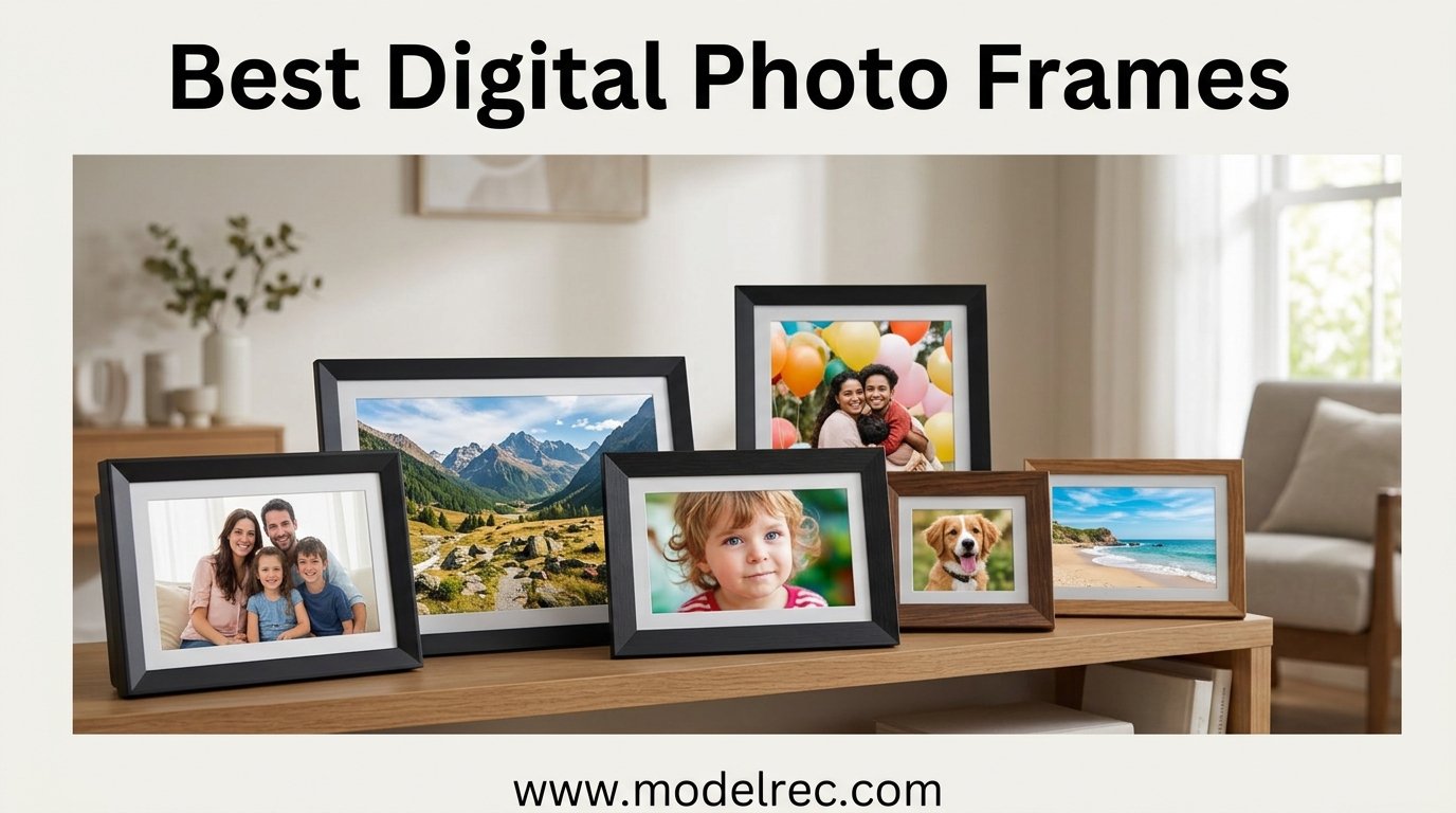 best digital photo frames