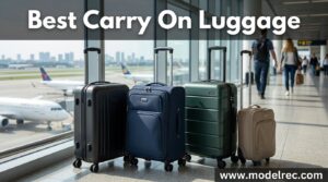 best carry on luggage