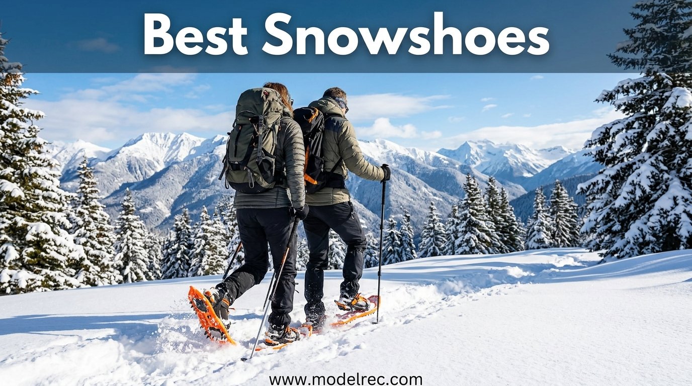 best snowshoes