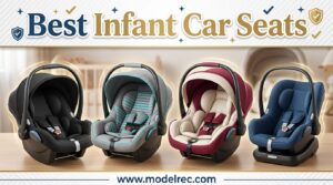 best infant car seats