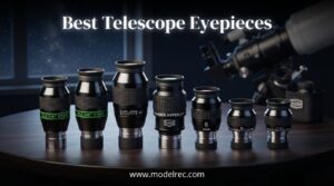 best telescope eyepieces