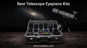 best telescope eyepiece kits